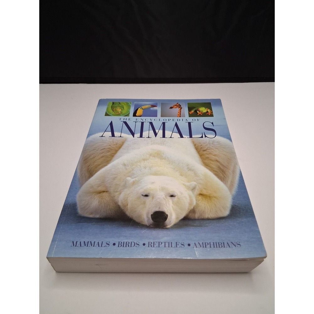 The Encyclopedia of Animals Hardcover Illustrated Mammals Birds Reptiles